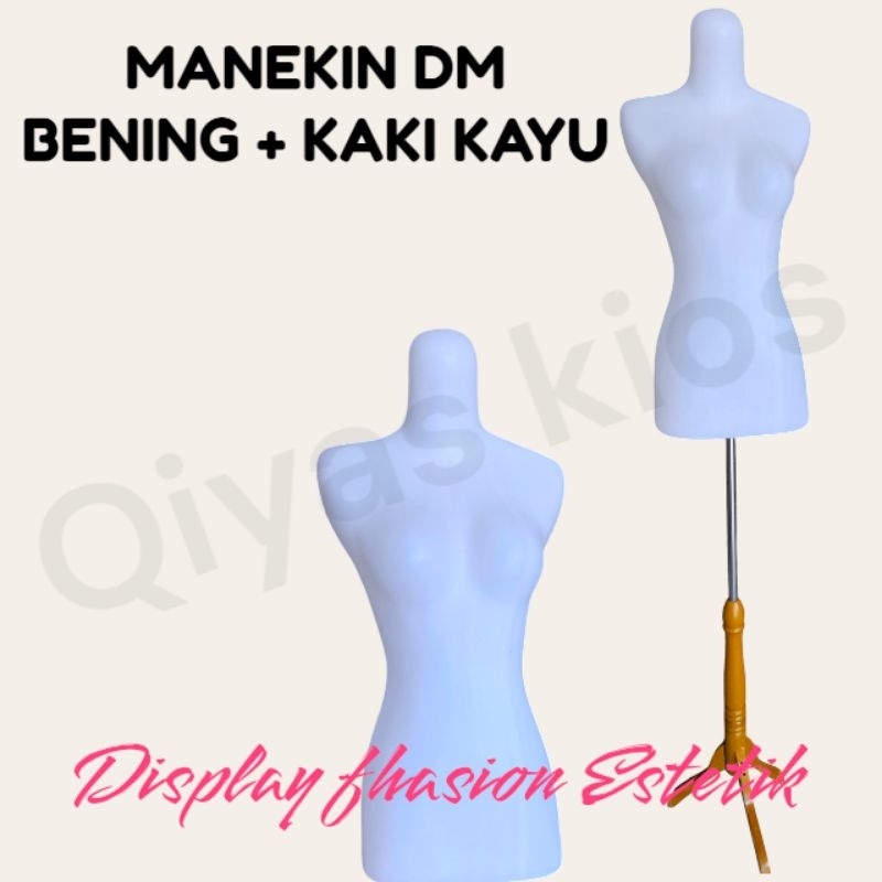MANEKIN DM BENING + KAKI KAYU PATUNG BAJU PAJANGAN TOKO