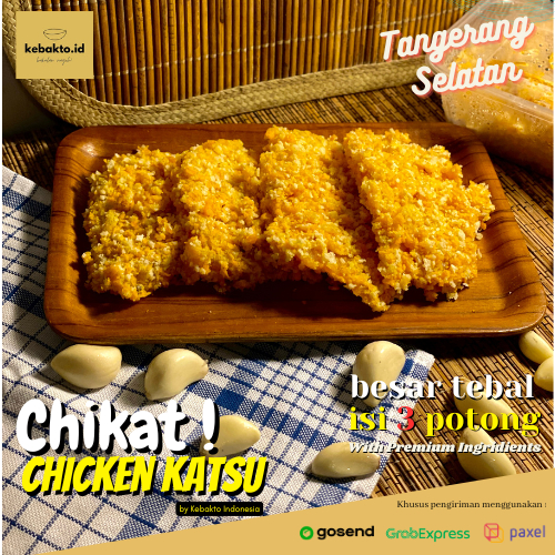 

PROMO - Chicken Katsu "CHIKAT!" by Kebakto Indonesia