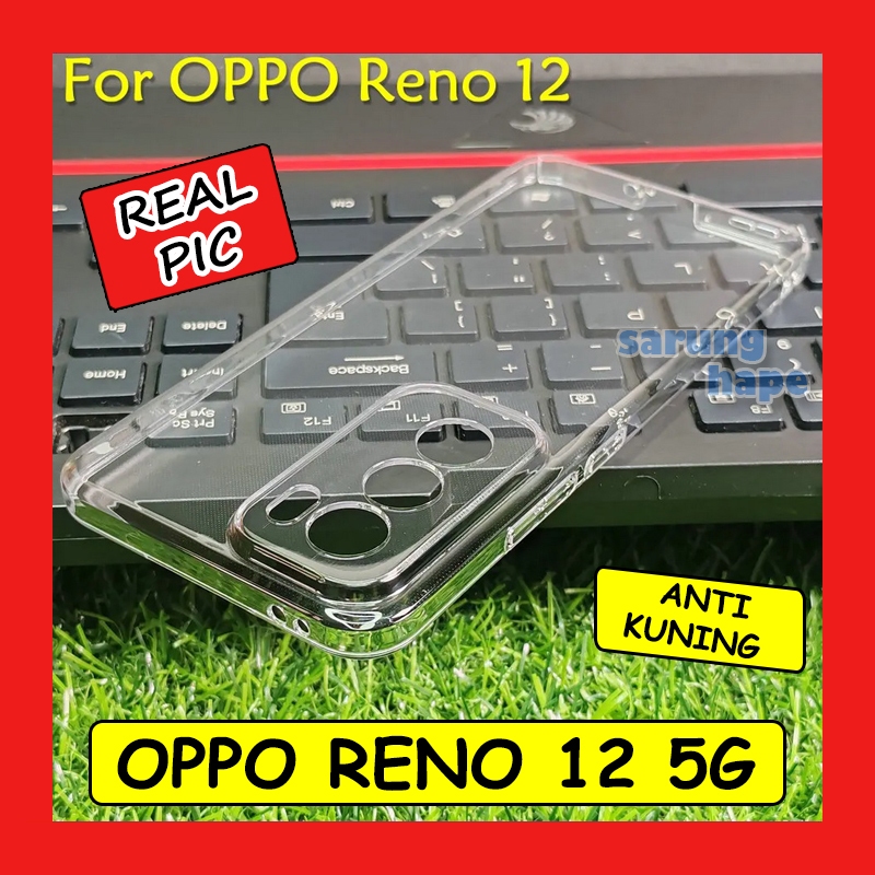 Oppo Reno 12 5G - Clear Hard Case Casing Cover Transparan Mika Bening Keras