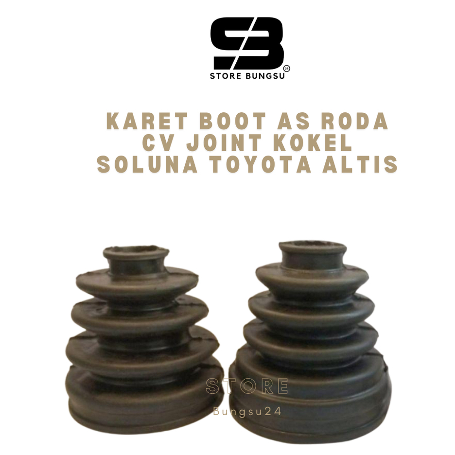 SPAREPART MOBIL KARET BOOT AS RODA CV JOINT KOKEL SOLUNA  TOYOTA ALTIS - Aftermarket