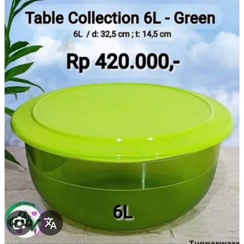 table collection 6L/table collectio/bowl Tupperware/mangkok tupperware/Tupperware hijau/table collec