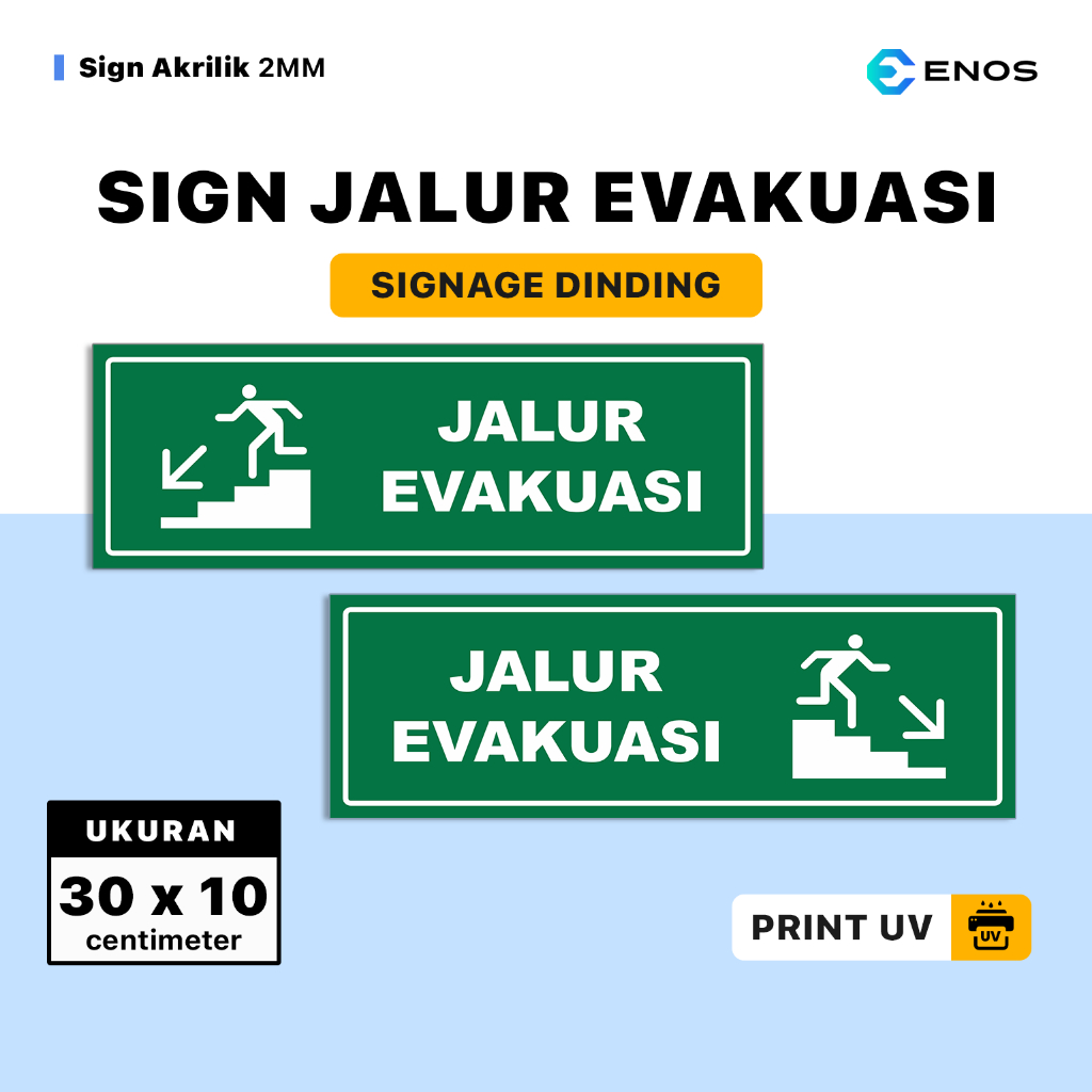 

SIGN SIGNAGE JALUR EVAKUASI AKRILIK PRINT UV ANTI AIR PREMIUM 30 X 10 CM / PAPAN TANDA ACRYLIC