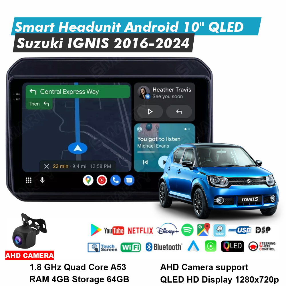 Suzuki IGNIS 2016-2024 headunit android 10 inch RAM 4GB Storage 64GB QLED audio mobil