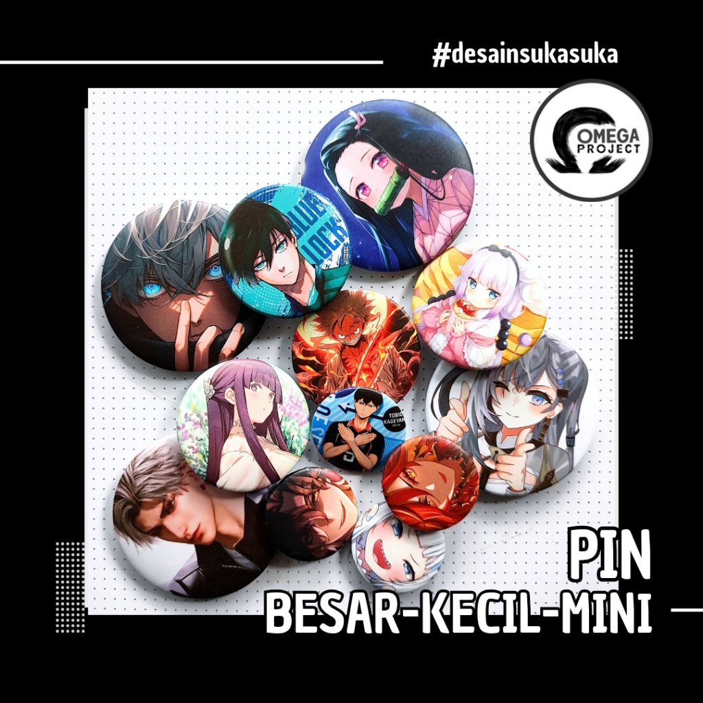 Pin (Besar - kecil - mini ) Anime/ Kpop / Custom Desain Suka Suka