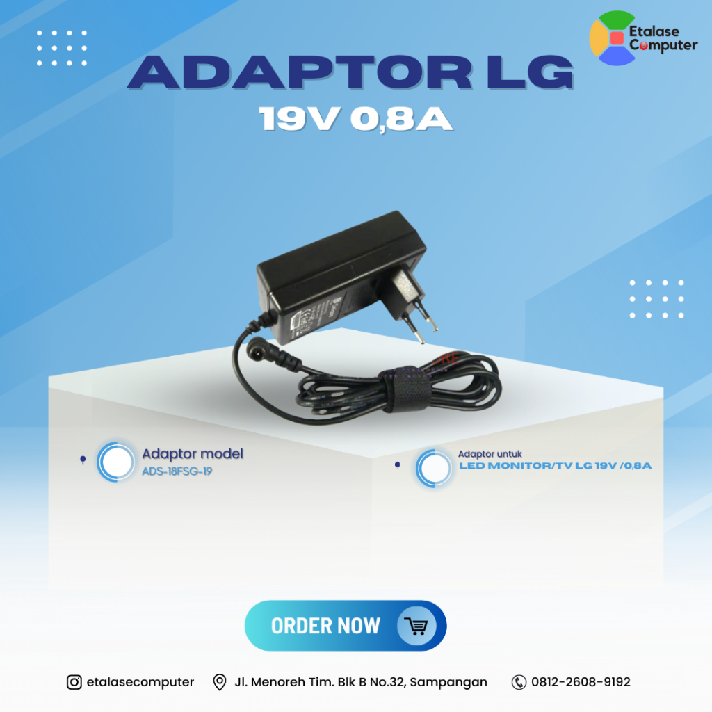 ADAPTOR LG 19V 0,8A LED MONITOR/TV LG (LCAP36E/ADS-18SG-19-3) (LED Monitor/TV LG E1642CA LG 16EN33SA