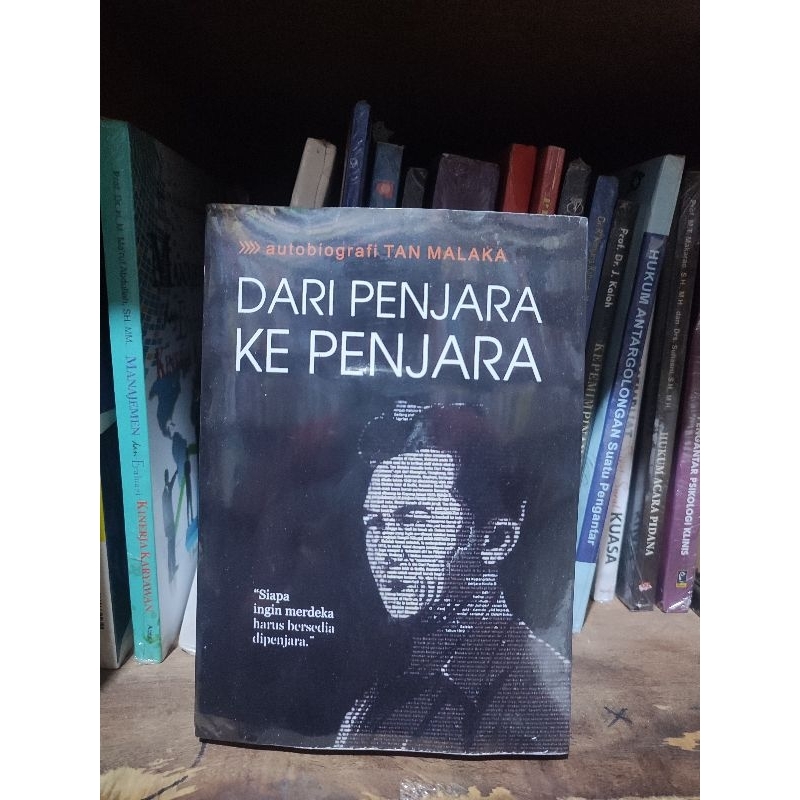 Autobiografi Tan Malaka Dari Penjara ke Penjara