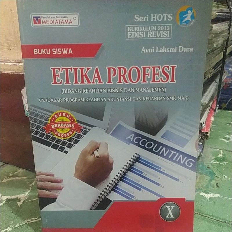 

ETIKA PROFESI KELAS X