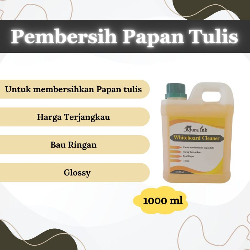 

Pembersih Papan Tulis 1 liter whiteboard mura ink