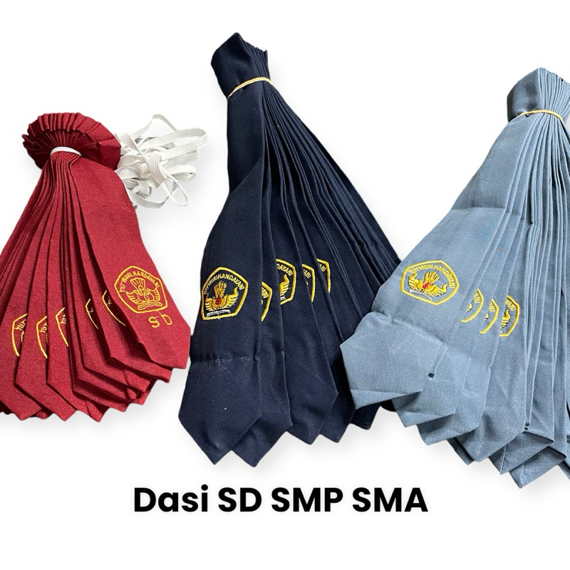 

Dasi Sekolah SD SMP SMA