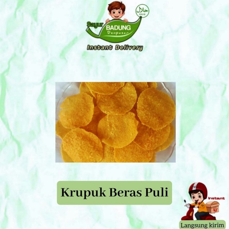 

Krupuk Beras puli _ badung