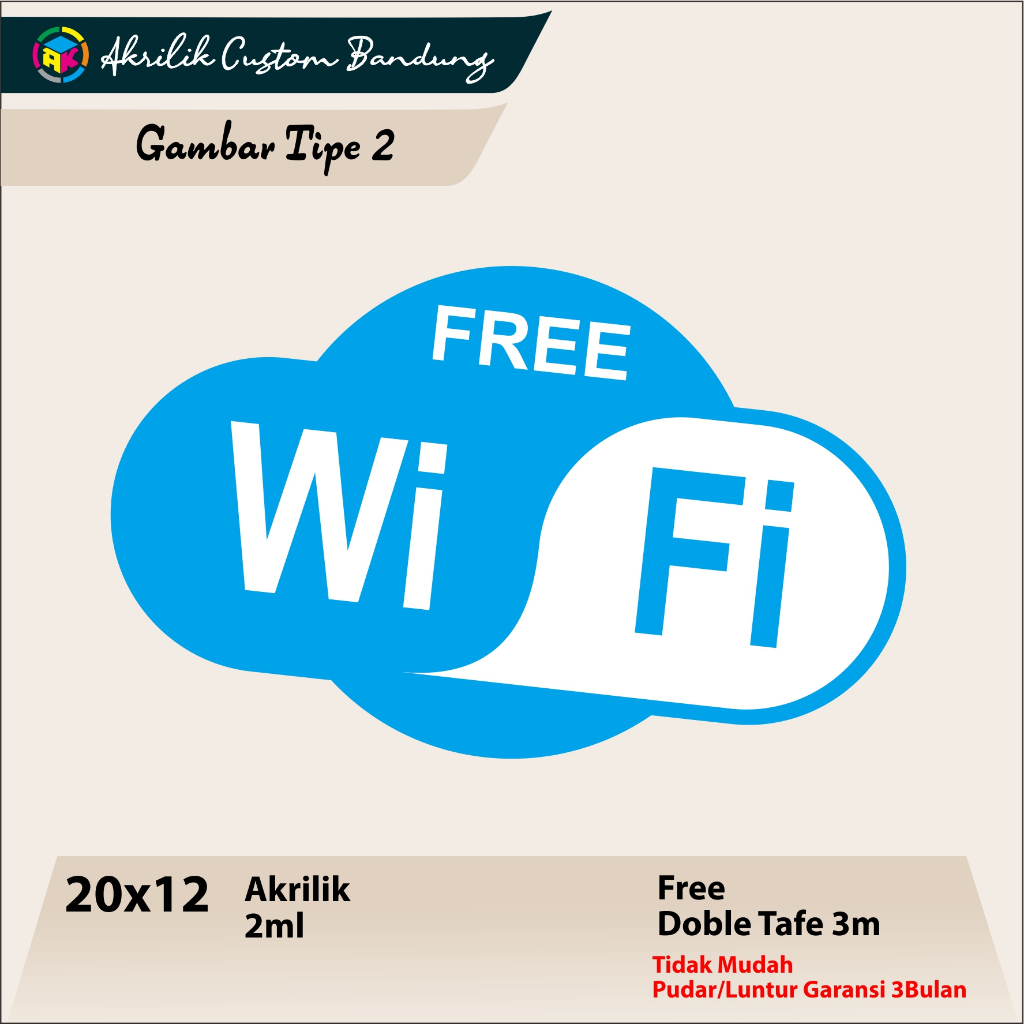 

AKRILIK FREE WIFI TIPE 2 ACRYLIC SIGNAGE CUSTOM