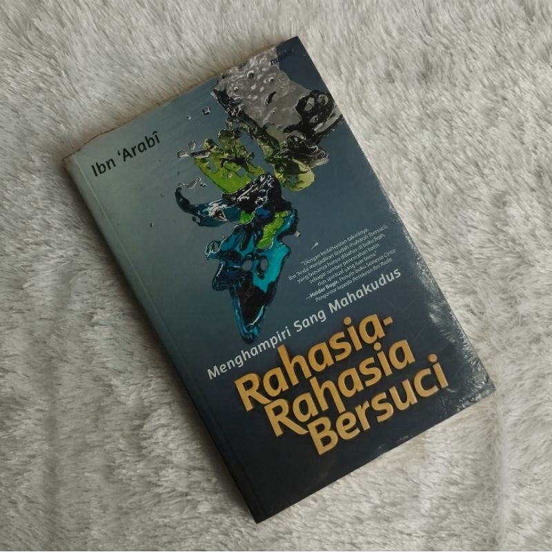 [Promo] Menghampiri Sang Mahakudus; Rahasia-rahasia Bersuci - Ibnu 'Arabi