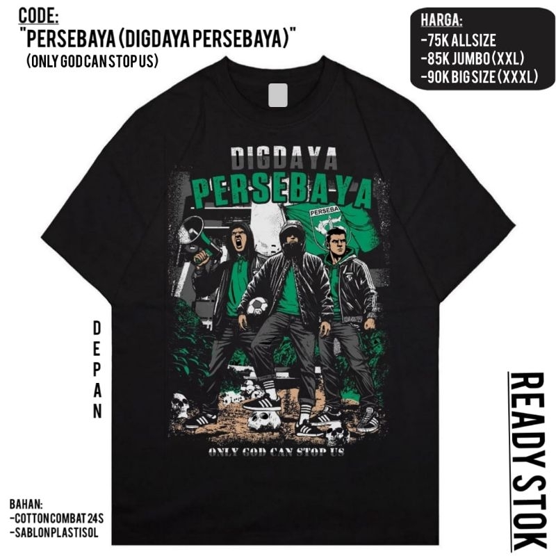 Kaos Digdaya Persebaya Ukuran Besar
