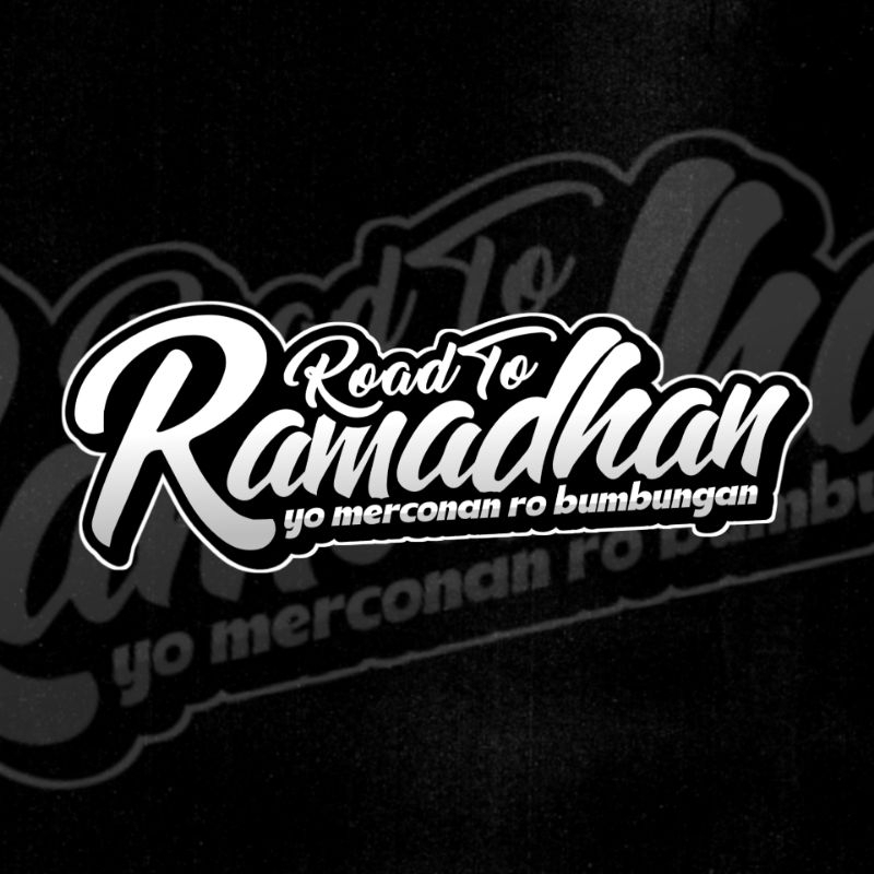 

Stiker Road To Ramadhan (BTCN SIAP PAKAI)