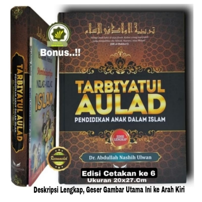 Buku TARBIYATUL AULAD Fi Al-Islam Bonus MEMBELAJARKAN NILAI ISLAM Pada Anak Pendidikan Anak Dalam Is