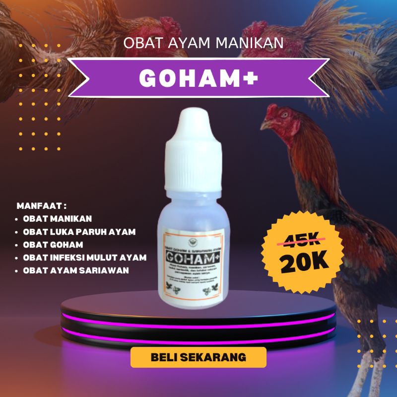 GOHAM+ || Obat ayam manikan sariawan penyakit paruh mulut