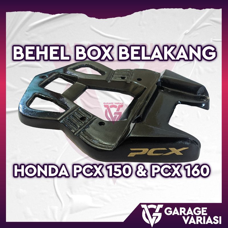 Behel Box Belakang PCX 150 / PCX 160 Behel Bracket Box Barang Motor PCX 150 Dan PCX 160