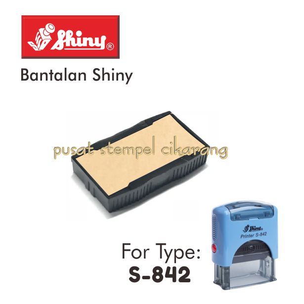 

Bantalan Stempel Shiny Type S-842 / Tanpa Warna