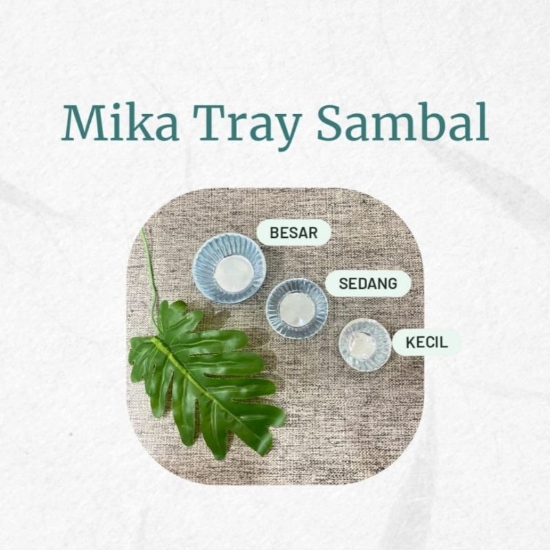 Mika Plastik Tray Sambal Besar Sekali Pakai