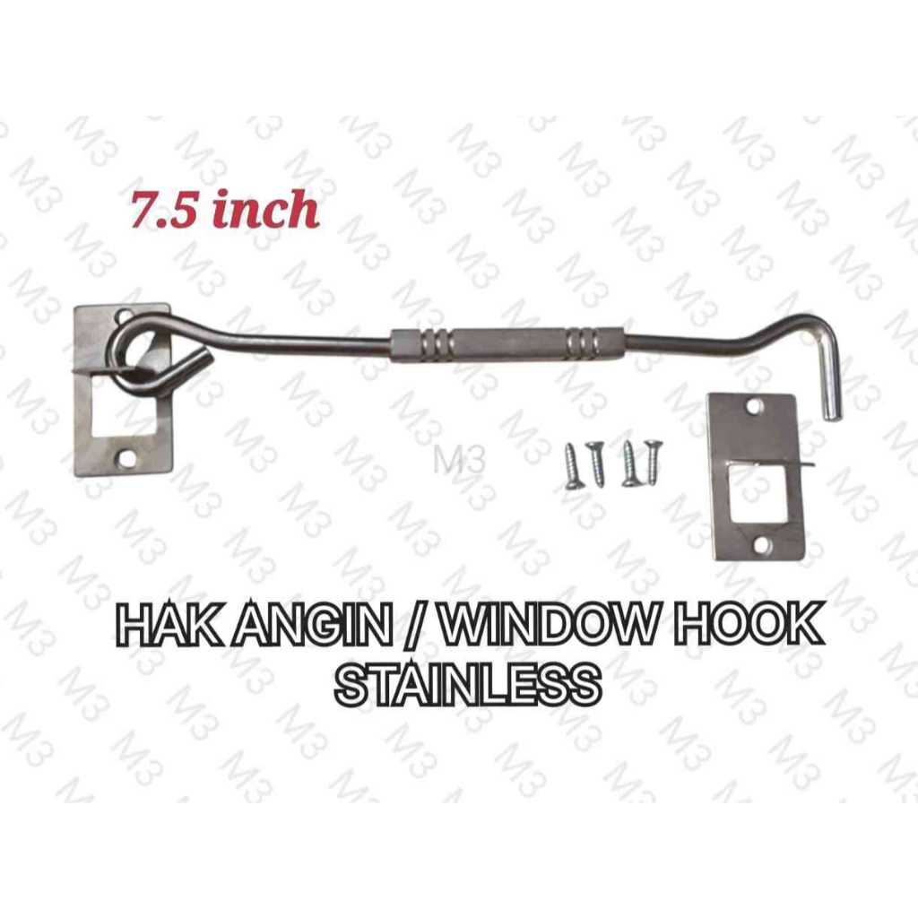 HAK ANGIN / WINDOW HOOK STAINLESS / CANTOLAN JENDELA 7.5 INCH