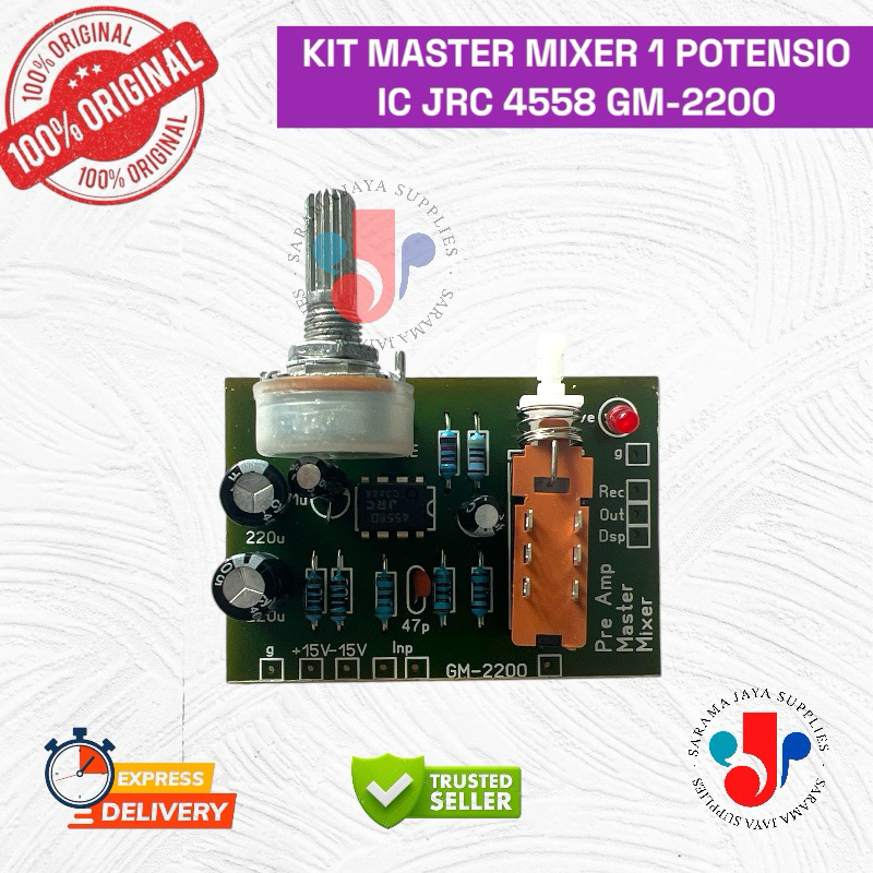 SARAMAJAYA • KIT MASTER MIXER 1 POTENSIO IC JRC 4558 GM-2200