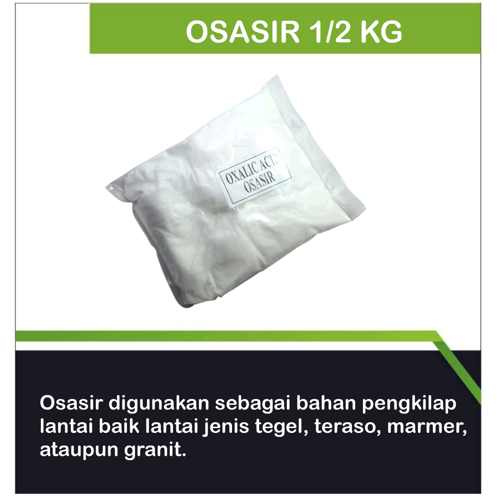 OSASIR /OSASIR SETENGAH KILO/OSASIR 1/2 KG