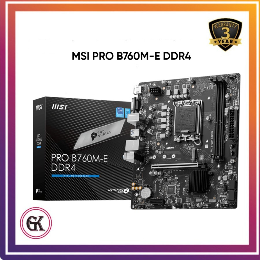MOTHERBOARD MSI PRO B760M E DDR4 ( LGA1700 / B760 / DDR4 )