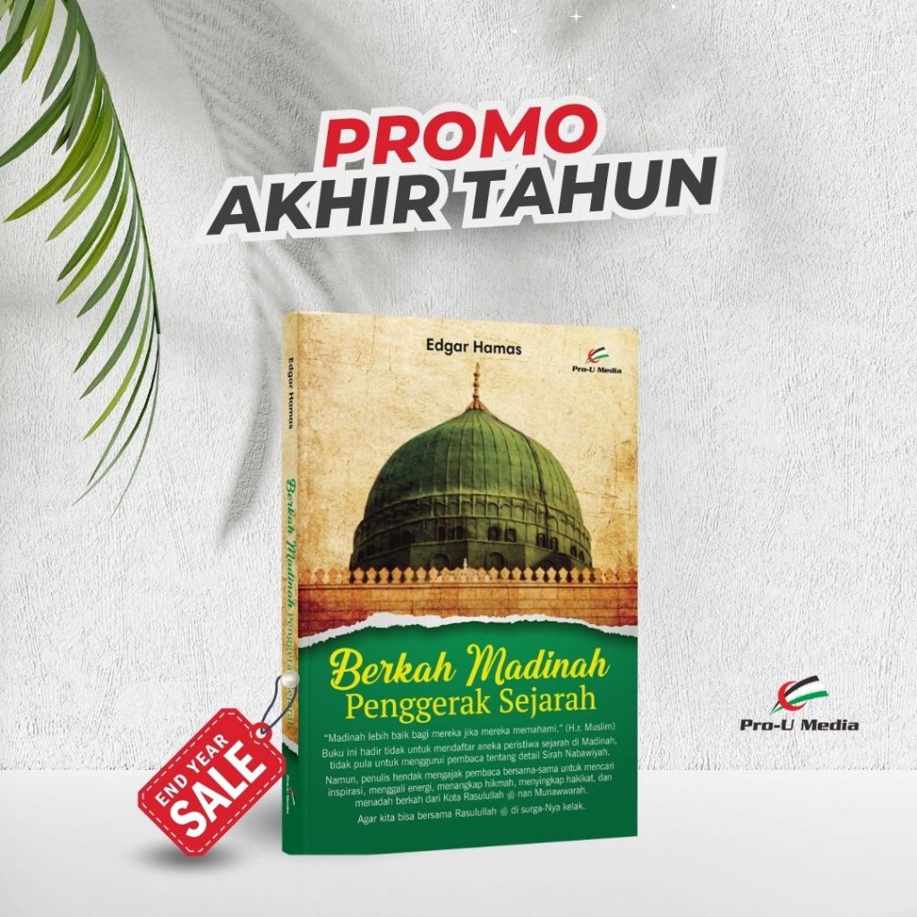 Berkah Madinah Penggerak Sejarah