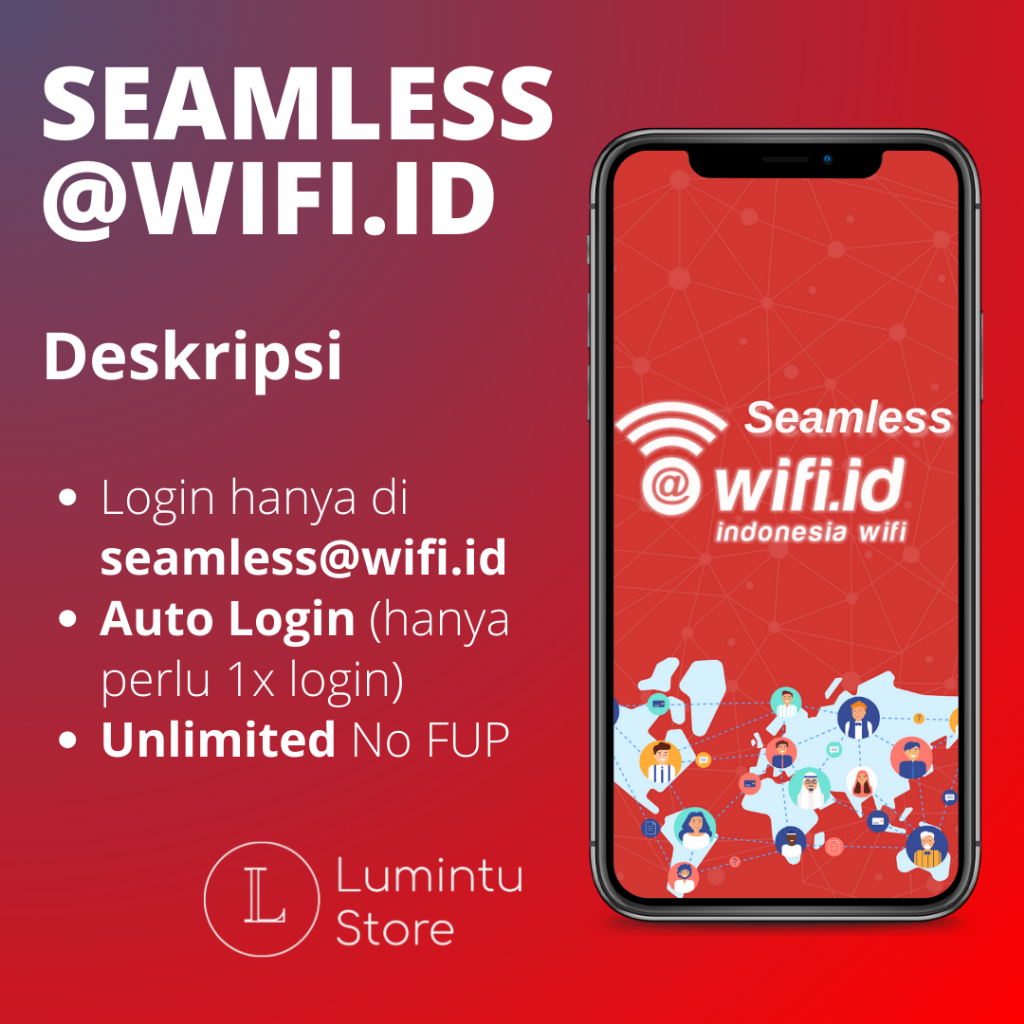 wifi SEAMLESS@WIFI ID BERGARANSI UNLIMITED NO FUP