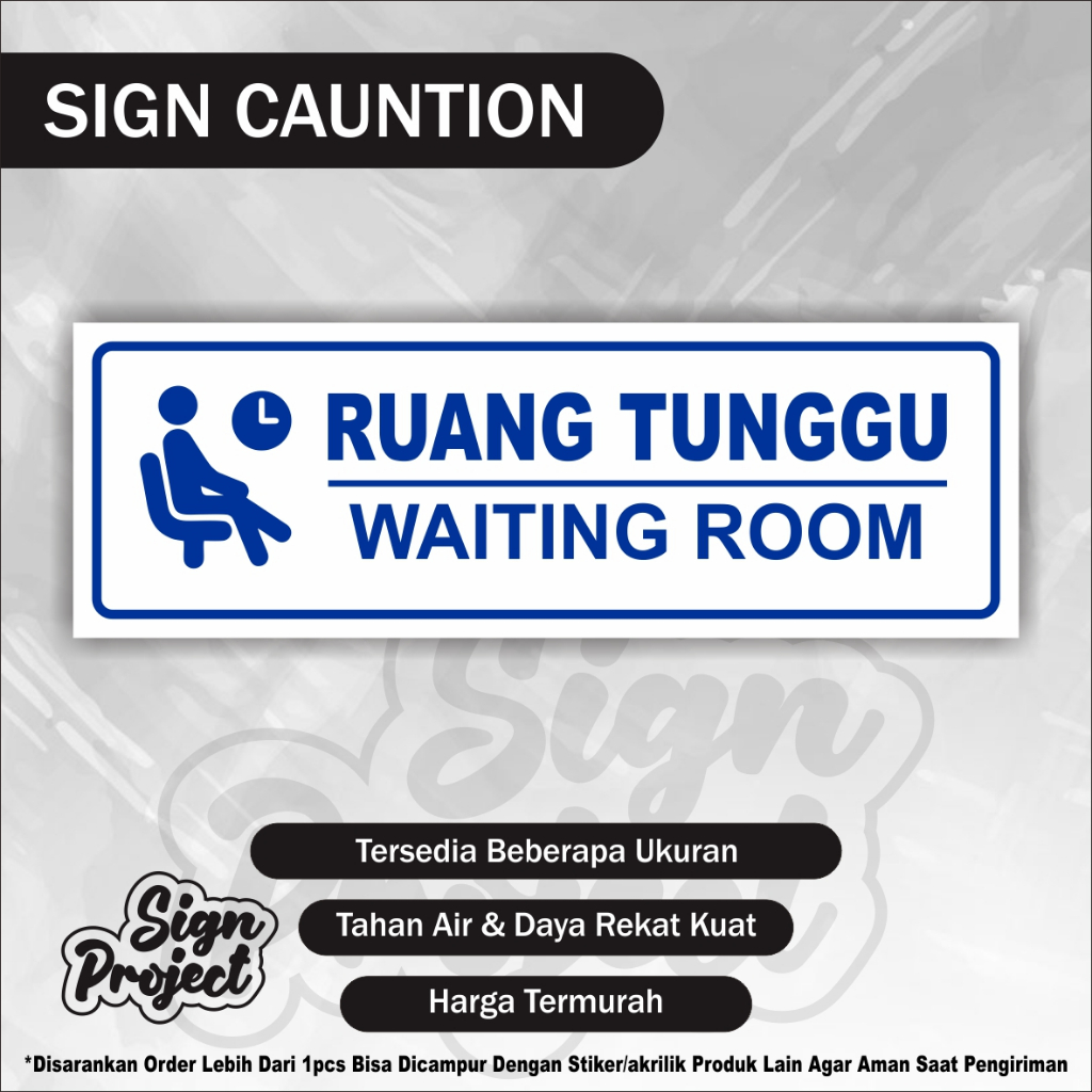 

Sign Sticker Ruang tunggu / stiker ruang tunggu / stiker waiting room Ruang Tunggu Klinik Puskesmas Rumah Sakit Bidan Rumah Sakit Umum Indonesia Klinik Indonesia Praktek Dokter Umum
