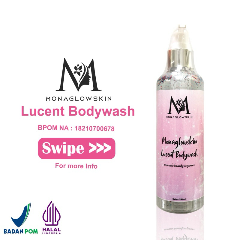 Monaglowskin Lucent Bodywash