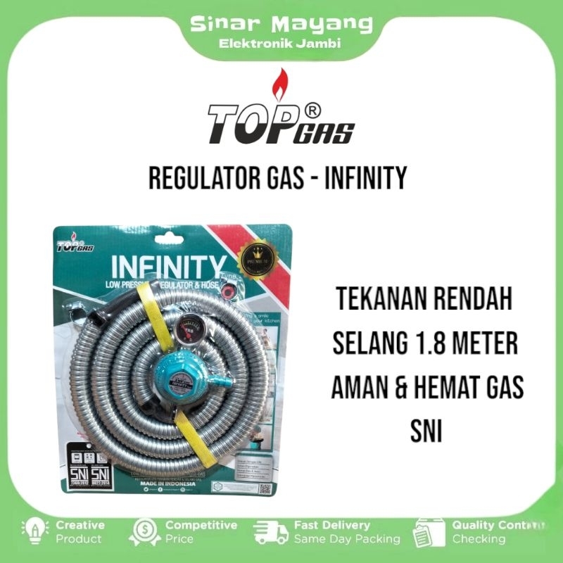 Regulator Gas TOP GAS - INFINITY/ Regulator Gas + Selang Fleksibel TOP GAS/ Aman & Hemat Gas