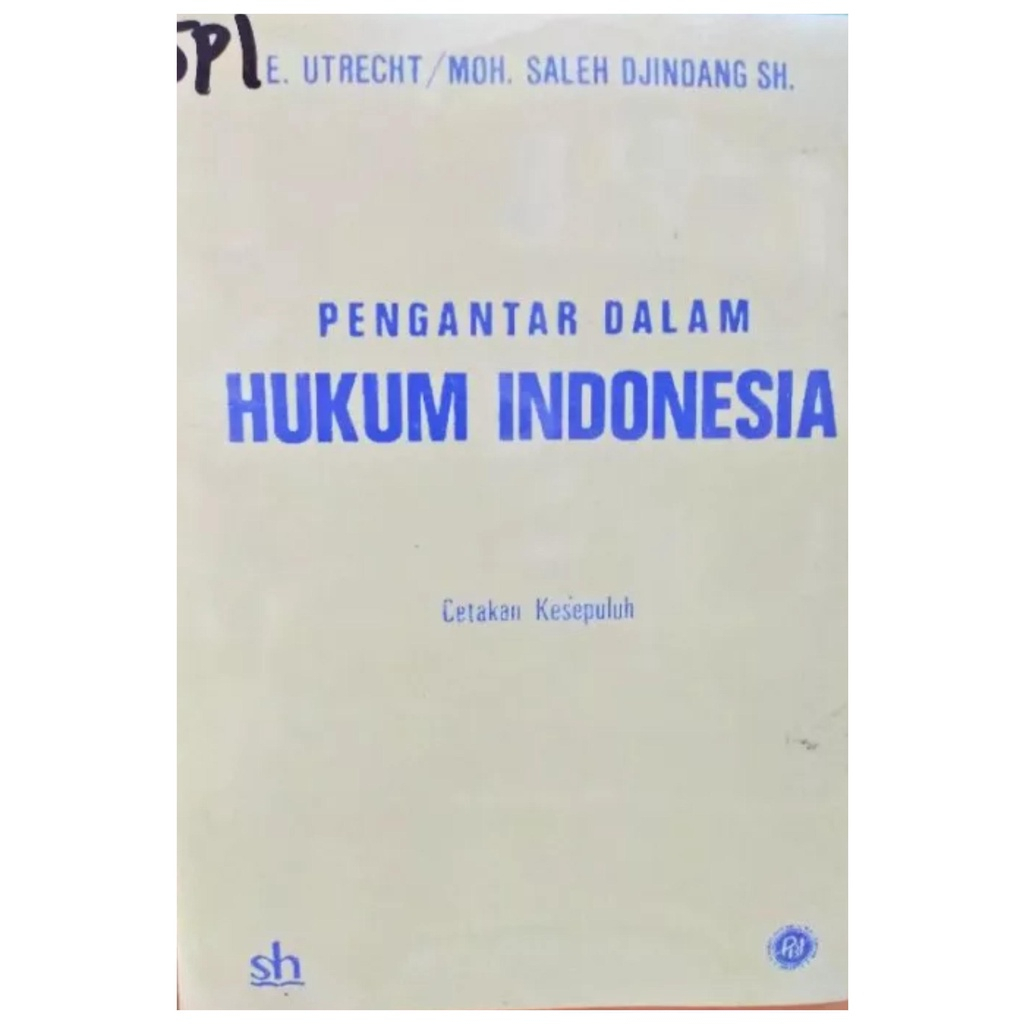 Pengantar Dalam Hukum Indonesia - E Utrecht - NR