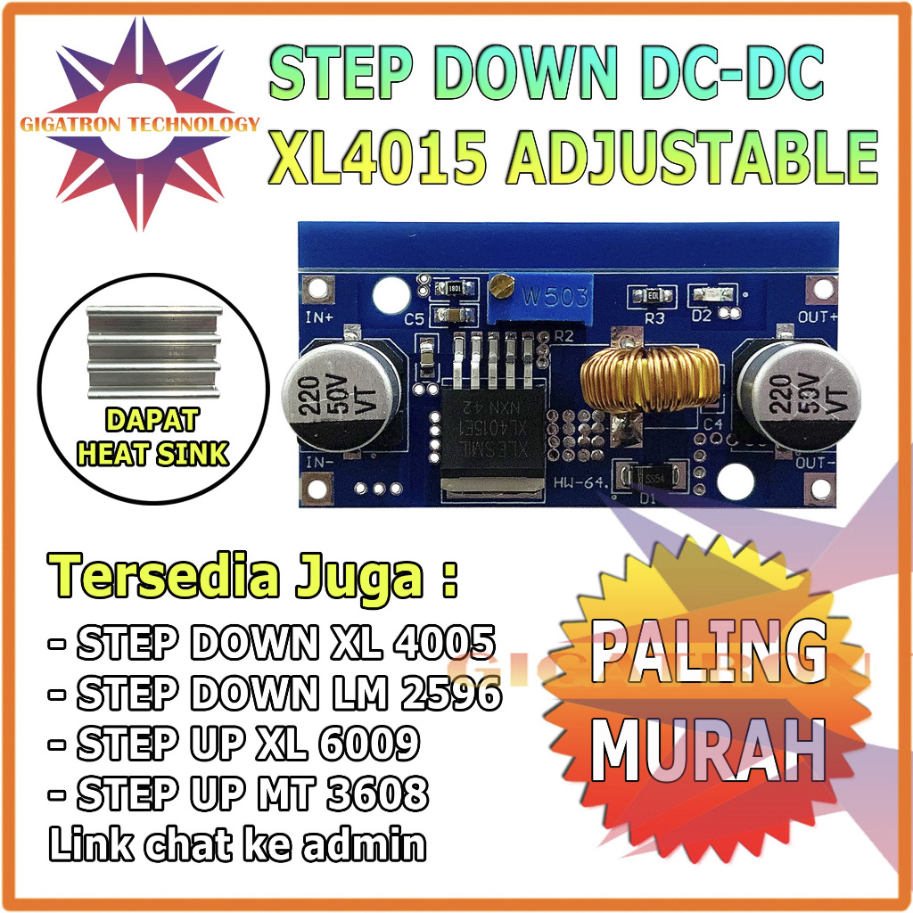 XL4015 DC To DC Step Down Buck Converter 4A V-38V To 1.25V-36V + Heat Sink / XL4015 Step down / Modu