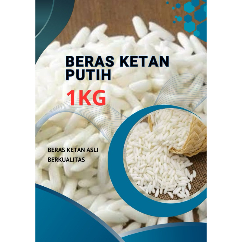 

BERAS KETAN PUTIH 1KG