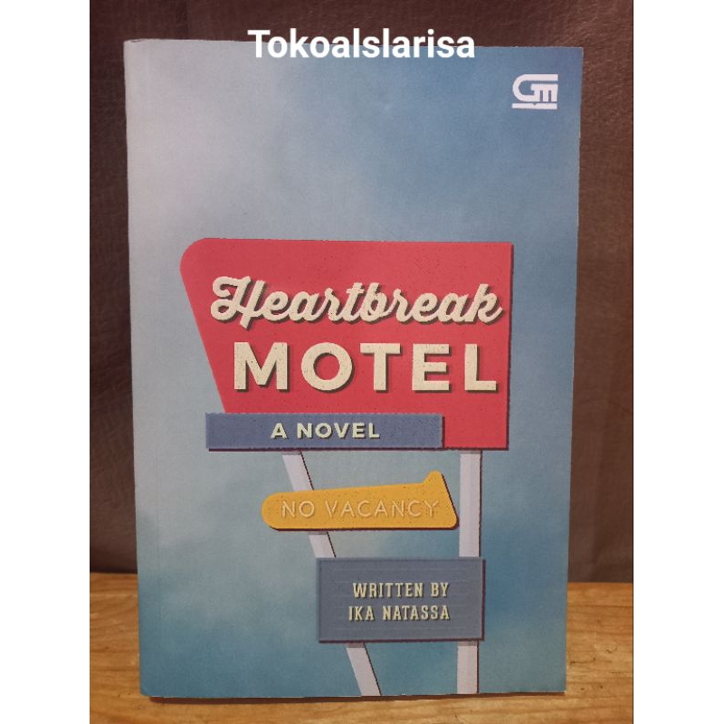 Heartbreak Motel (Ika Natassa) Preloved