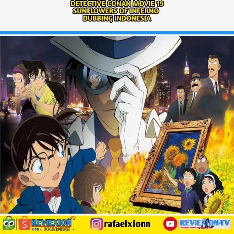 Detective Conan Movie 19 : Sunflowers of Inferno