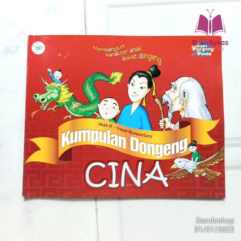Kumpulan Dongeng CINA - Seri Dongeng Dunia - Buku Cerita Anak Bekas Preloved