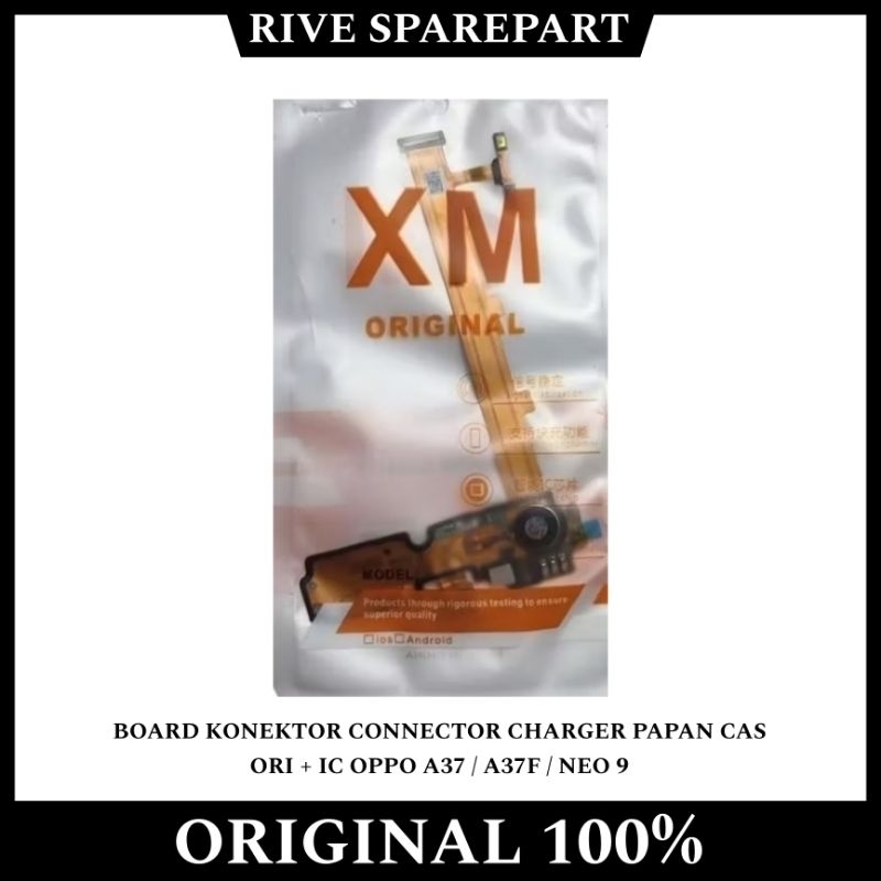 FLEXIBLE BOARD KONEKTOR CONNECTOR CHARGER PAPAN CAS ORI + IC OPPO A37 / A37F / NEO 9