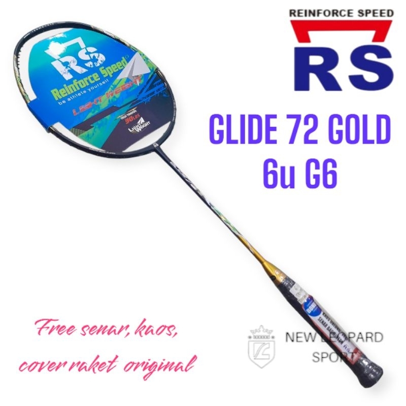 Raket Badminton RS Glide 72 Gold / Raket Bulutangkis RS Original