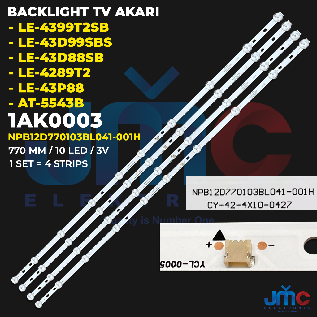 Backlight TV AKARI 43 Inch LE-43D88SB LE-4289T2 LE-4399T2SB LE-43D99SBS LE-43P88 AT-5543B AT-5442S