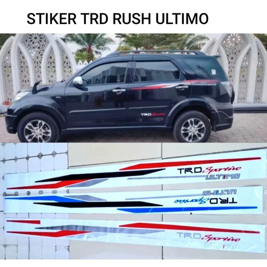 Sticker Stiker Body Mobil Trd Sportivo Rush Ultimo