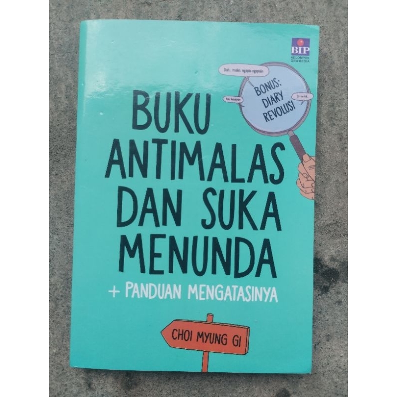 Buku Anti Malas dan Suka Menunda