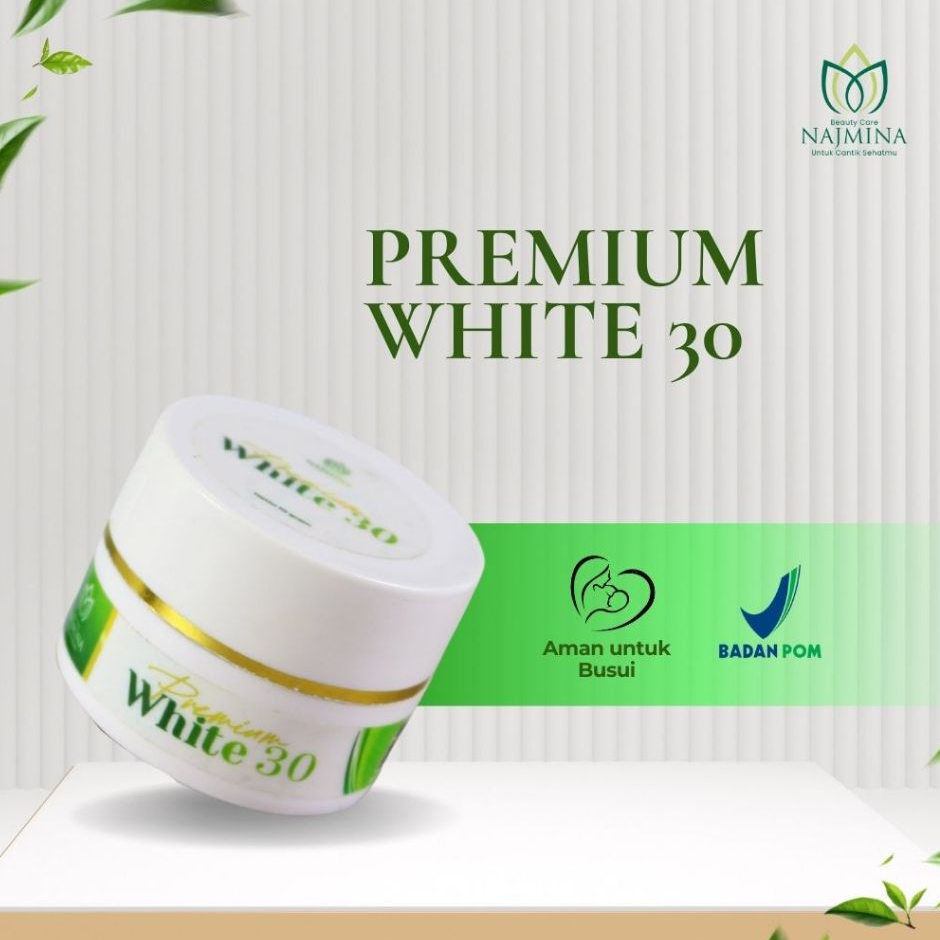 Premium White 30 | Krim Pagi , Sunscreen wajah Najmina Beautycare BPOM