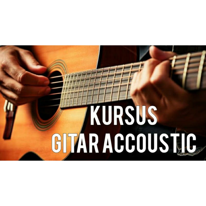 Kursus Gitar Acoustic