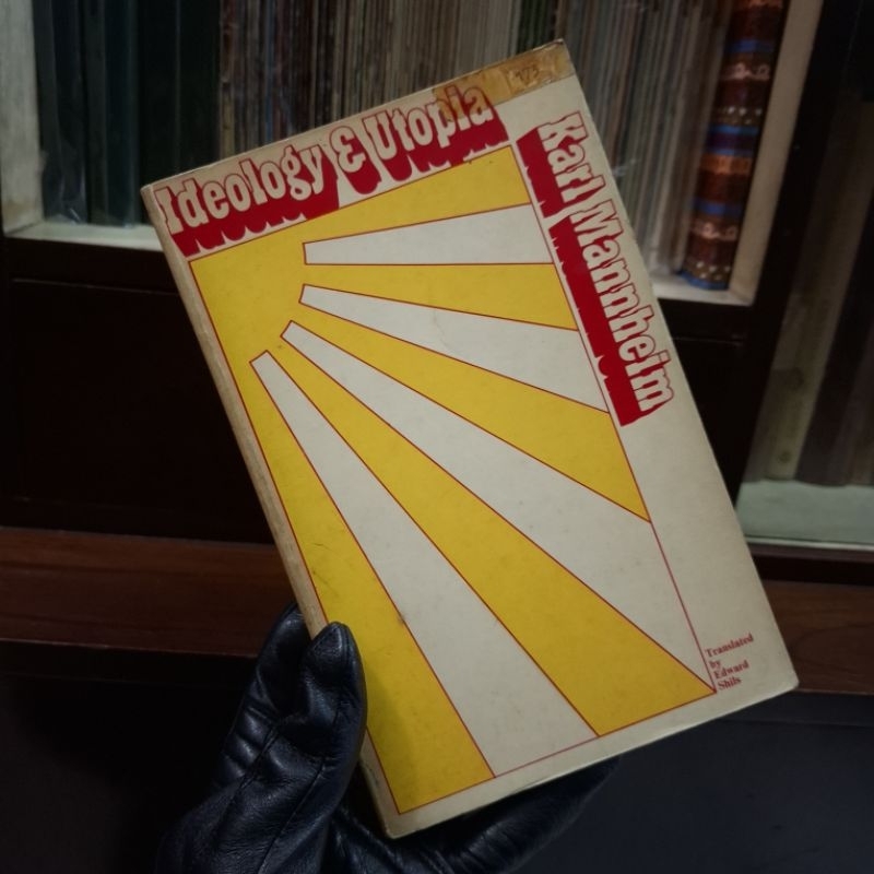 Karl Mannheim - Ideology and Utopia