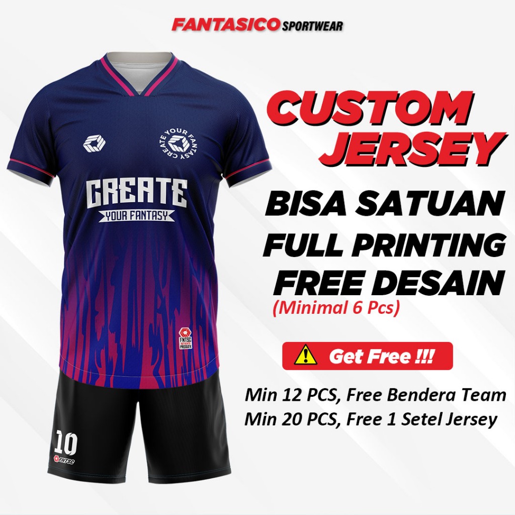 Fantasico Custom Jersey Full Printing Futsal Sepak Bola Voli Volley Badminton Foot ball Bulu Tangkis