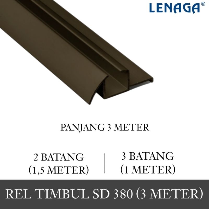 Rel Timbul SD - 380 Lenaga (3 Meter) Pintu Lemari Sliding | Pintu Lemari Geser Lenaga