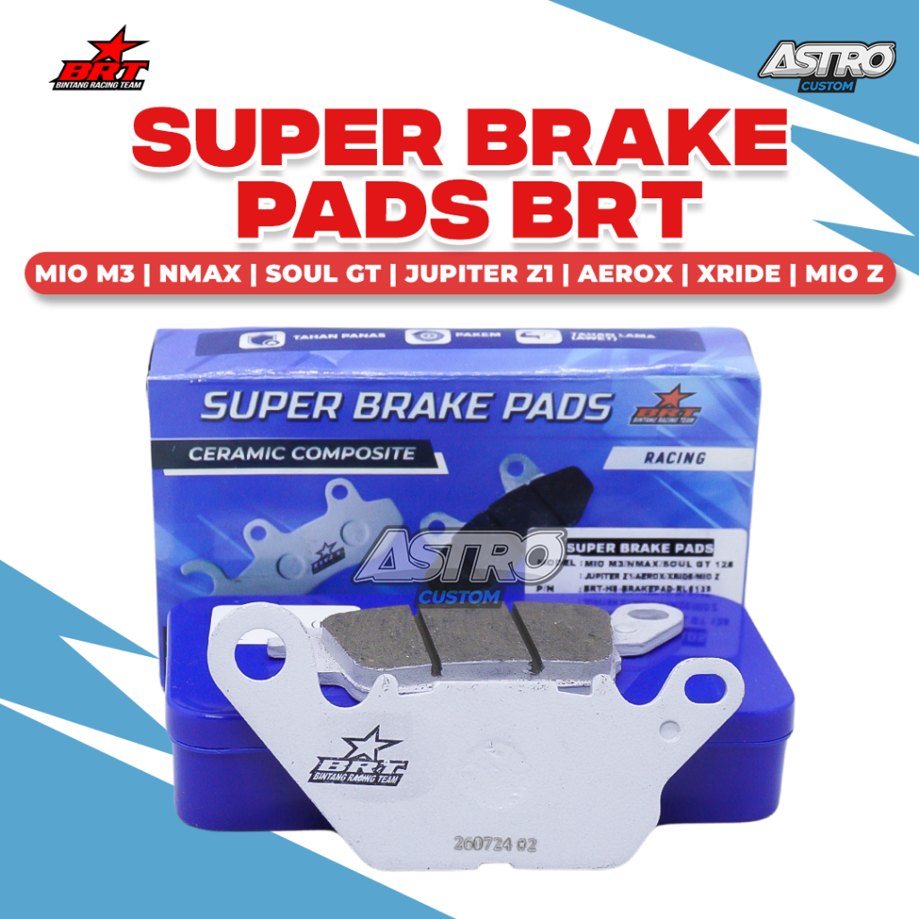 Super Brake Pads BRT Mio M3 Z Fino 125 Nmax OLD Vixion Soul Karbu 115 Kampas Rem PAD Front Rear