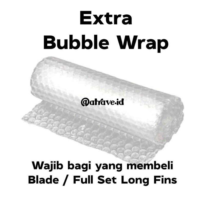 

Extra Packing Bubble Wrap khusus Longfins
